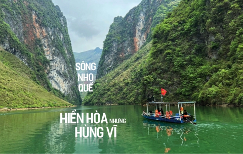 Sông Nho Quế - Kiệt tác phía bắc Việt Nam